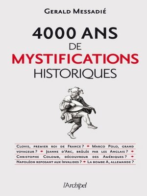 cover image of 4000 ans de mystifications historiques